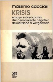 book Krisis : ensayo sobre la crisis del pensamiento negativo de Nietzxche a Wittgenstein