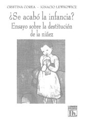 book ¿Se acabó la infancia? : ensayo sobre la destitución de la niñez