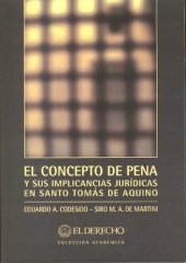 book El concepto de pena y sus implicaciones jurídicas en Santo Tomás de Aquino