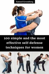 book 100 simple and the most effective self-defense techniques for women