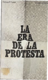 book La era de la protesta : oposición y rebeldía en el siglo XX