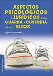 book Aspectos psicológicos y jurídicos de la guarda y custoria de los hijos