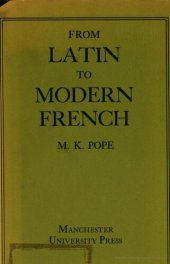 book From Latin to Modern French : with especial consideration of Anglo-Norman, revision 1952