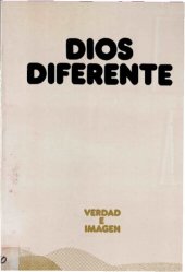 book Dios diferente : ensayo sobre la simbólica trinitaria