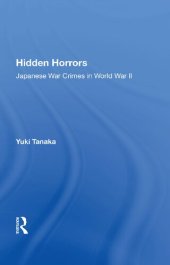 book Hidden Horrors: Japanese War Crimes in World War II