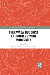 book Theravāda Buddhist Encounters with Modernity