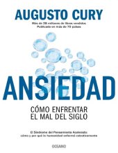 book Ansiedad. Cómo enfrentar el mal del siglo