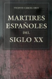 book Mártires españoles del siglo XX