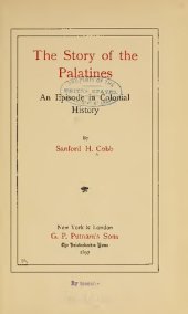 book The Story of the Palatines; an episode in colonial history