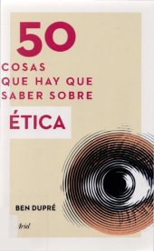 book 50 cosas que hay que saber sobre ética