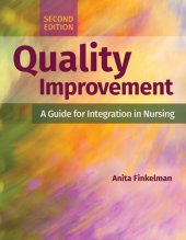 book Quality Improvement: A Guide for Integration in Nursing