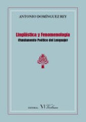 book Lingüística y fenomenología: Fundamento poético del lenguaje