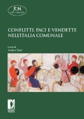 book Conflitti, paci e vendette nell'Italia comunale