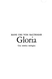 book Gloria. Una estetica teologica. La percezione della forma