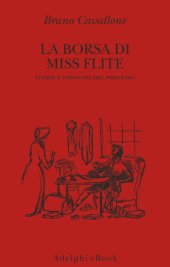 book La borsa di miss Flite. Storie e immagini del processo