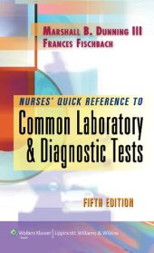 book Nurses' Quick Reference to Common Lab & Diagnostic Tests