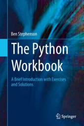 book The Python Workbook: A Brief Introduction With Exercises and Solutions