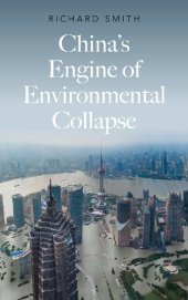 book China’s Engine of Environmental Collapse