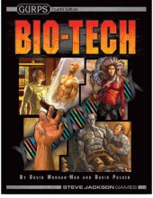 book GURPS 4th edition. Bio-Tech