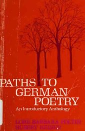 book Paths to German poetry : an introductory anthology