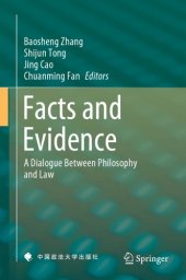 book Facts And Evidence: A Dialogue Between Philosophy And Law