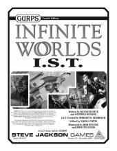 book GURPS 4th edition. Infinite Worlds: I.S.T.