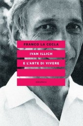 book Ivan Illich e l'arte di vivere