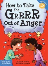 book How to Take the Grrrr Out of Anger