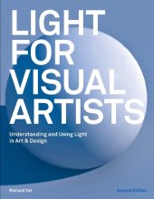 book Light for Visual Artists: Understanding and Using Light in Art & Design