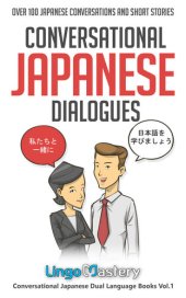 book Conversational Japanese Dialogues: Over 100 Japanese Conversations and Short Stories