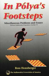 book In Polya's Footsteps : Miscellaneous Problems and Essays