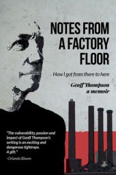 book Notes from a Factory Floor