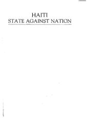 book Haiti, State Against Nation: The Origins and Legacy of Duvalierism