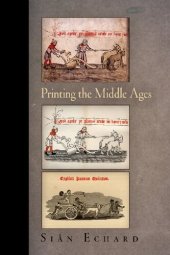 book Printing the Middle Ages