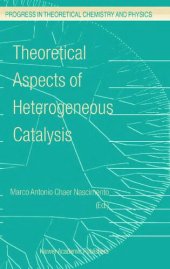 book Theoretical Aspects of Heterogeneous Catalysis: 8