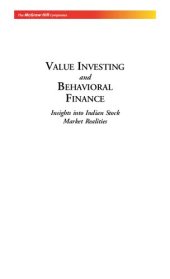 book Value Investing and Behavioral Finance: Insights into Indian Stock Market Realities