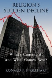 book Religion's Sudden Decline: What's Causing it, and What Comes Next?