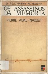 book Os Assassinos da memória: um Eichmann de papel e outros ensaios sobre o revisionismo