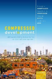 book Compressed Development: Time and Timing in Economic and Social Development