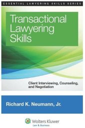 book Transactional Lawyering Skills: Client Interviewing, Counseling, and Negotiation (Aspen Coursebook)