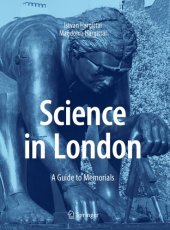 book Science In London: A Guide To Memorials