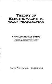 book Theory of Electromagnetic Wave Propagation