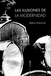 book Las ilusiones de la modernidad