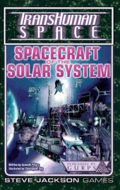 book Transhuman Space Classic: Spacecraft of the Solar System