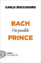 book Bach e Prince. Vite parallele