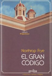 book El gran codigo : una lectura mitológica y literaria de la Biblia