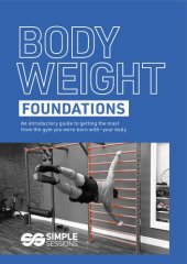 book Bodyweight Foundations : A guide to starting your bodyweight training journey