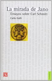 book La mirada de Jano: Ensayos sobre Carl Schmitt