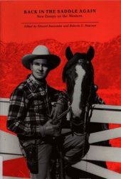 book Back in the Saddle Again: New Essays on the Western