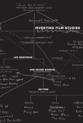 book Inventing Film Studies